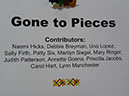 Gone to Pieces 1